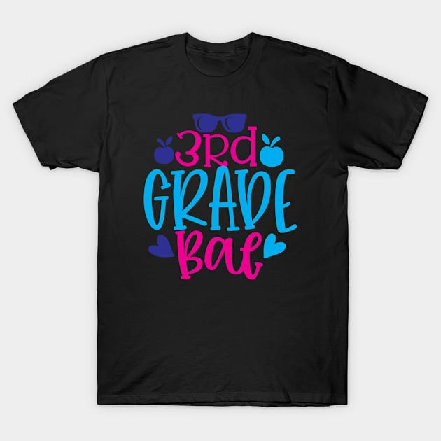 Third Grade Bae T-Shirt by VijackStudio